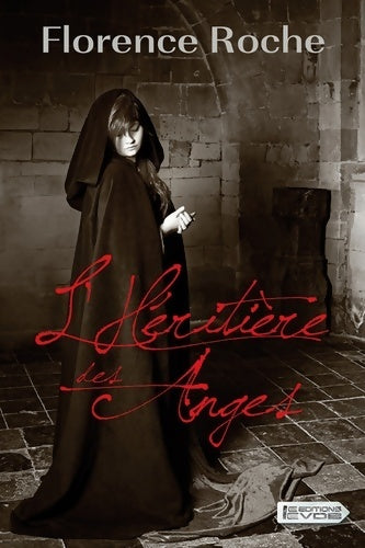 Livrenpoche : L'héritière des anges - Florence Roche - Livre