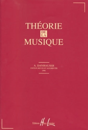 Livrenpoche : Théorie de la musique - A. Danhauser - Livre
