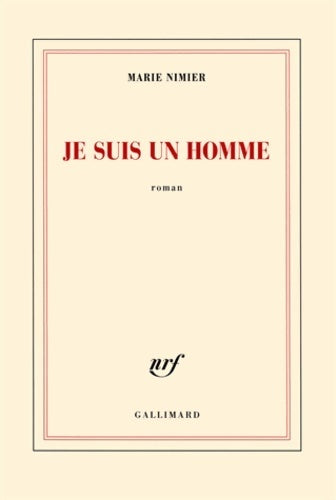 Livrenpoche : Je suis un homme - Marie Nimier - Livre
