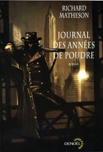 Livrenpoche : Journal des années de poudre - Richard Matheson - Livre