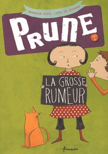 Livrenpoche : Prune Tome I : La grosse rumeur - Séverine Vidal - Livre