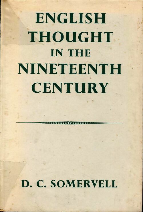 Livrenpoche : English thought in the nineteenth century - D.C Somervell - Livre
