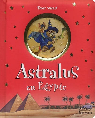 Livrenpoche : Astralus en Egypte - Tony Wolf - Livre