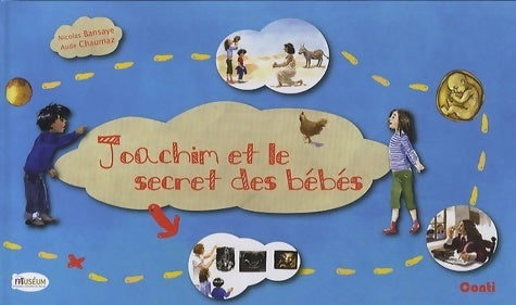 Livrenpoche : Joachim et le secret des bébés - Nicolas Bansaye - Livre