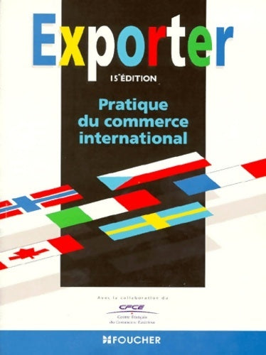 Livrenpoche : Exporter. Pratique du commerce international - Jacques Paveau - Livre