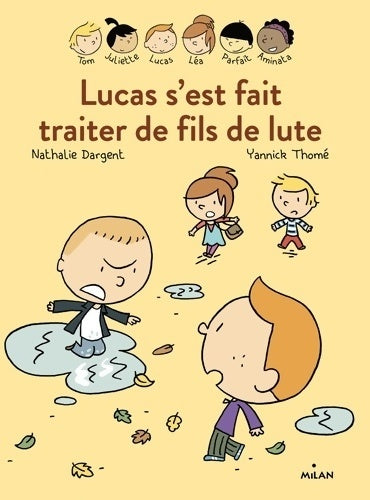Livrenpoche : Lucas s'est fait traiter de fils de lute - Nathalie Dargent - Livre