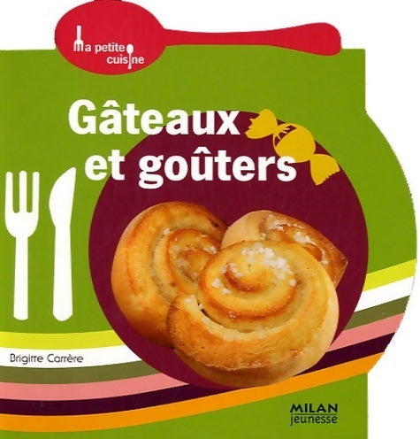 Livrenpoche : Gâteaux et goûter - Brigitte Carrère - Livre