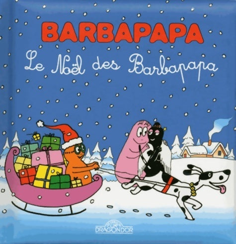 Le Noël des Barbapapa - Talus Taylor - Livre