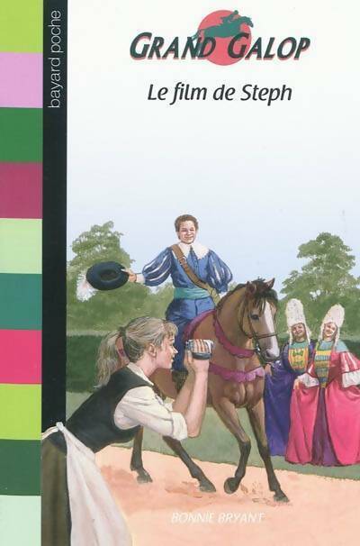 Livrenpoche : Le film de Steph - Bonnie Bryant - Livre