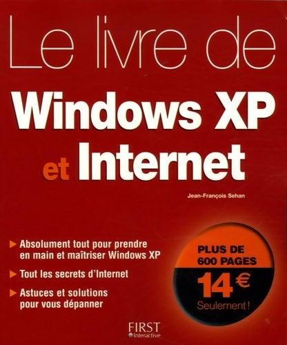 Livrenpoche : Le livre Windows XP et internet - Jean-François Sehan - Livre