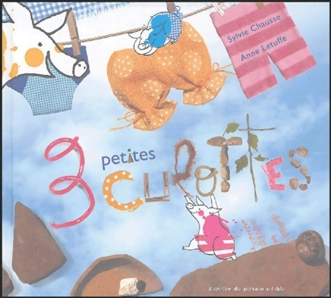 Livrenpoche : 3 petites culottes - Sylvie Chausse - Livre