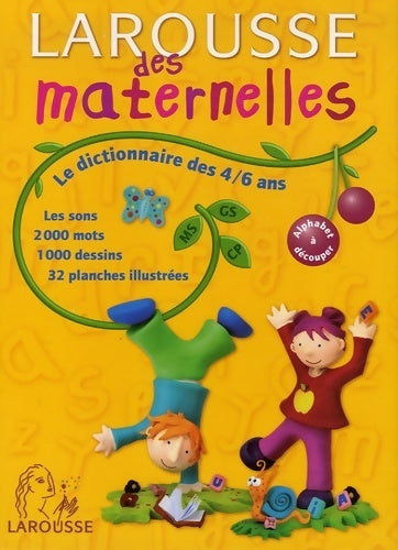 Livrenpoche : Larousse des maternelles - Collectif - Livre
