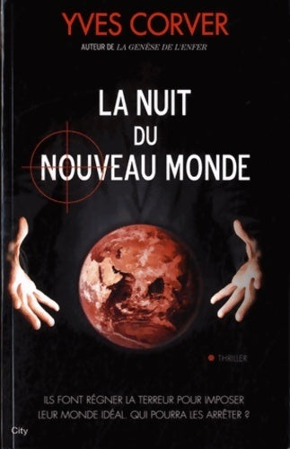 Livrenpoche : La nuit du nouveau monde - Yves Corver - Livre