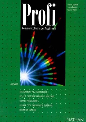 Livrenpoche : Profi. Kommunikation in der arbeitswelt - Robert Jourdan - Livre
