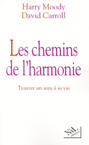 Livrenpoche : Les chemins de l'harmonie - David Carroll - Livre
