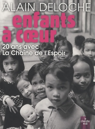 Livrenpoche : Enfants à coeur - Alain Deloche - Livre