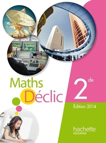 Livrenpoche : Mathématiques Seconde 2014 - Jean-Paul Beltramone - Livre