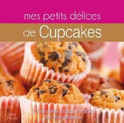 Livrenpoche : Mes petits cupcakes - Marie Joly - Livre