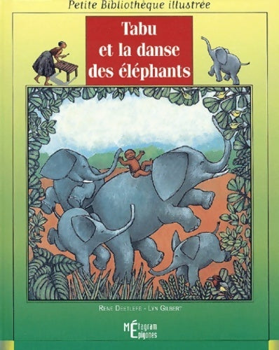 Livrenpoche : Tabu et la danse des éléphants - René Deetlefs - Livre