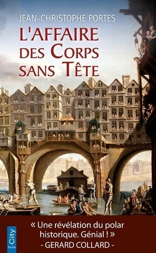 Livrenpoche : L'affaire des corps sans tête - Jean-Christophe Portes - Livre