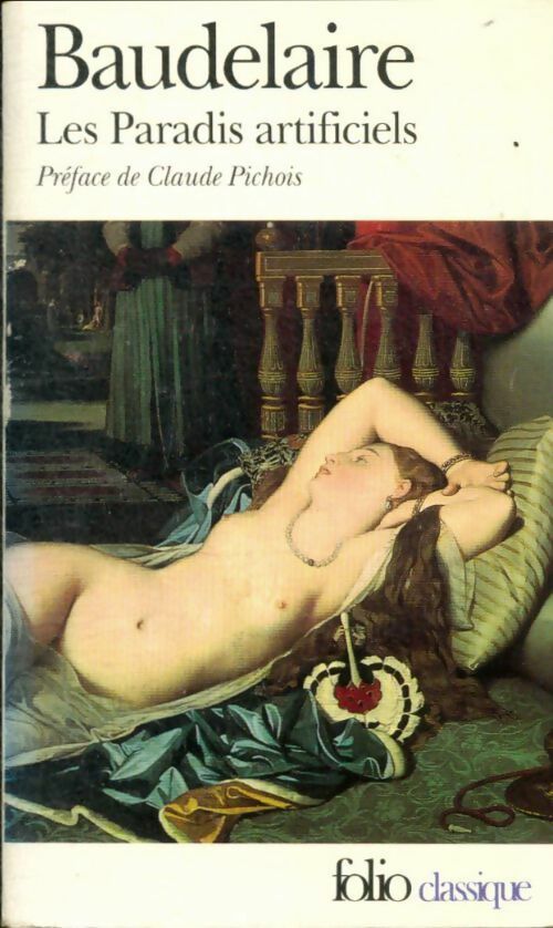 Livrenpoche : Les paradis artificiels - Charles Baudelaire - Livre