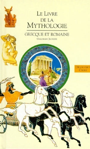 Livrenpoche : Le livre de la mythologie grecque et romaine - Hélène Laporte - Livre
