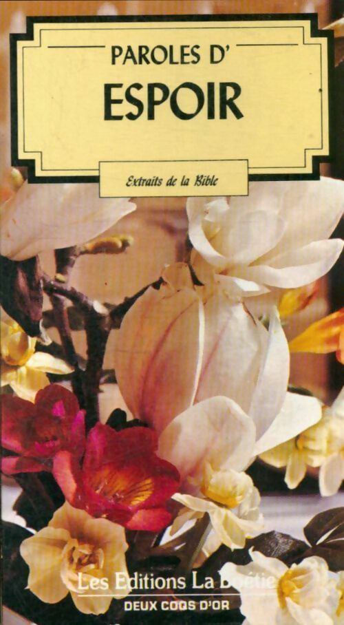 Livrenpoche : Paroles d'espoir - Collectif - Livre