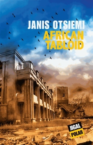 Livrenpoche : African tabloïd - Janis Otsiemi - Livre