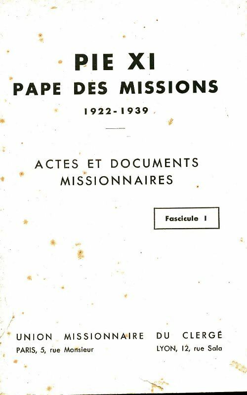 Livrenpoche : Pie XI pape des missions fascicule I - Inconnu - Livre