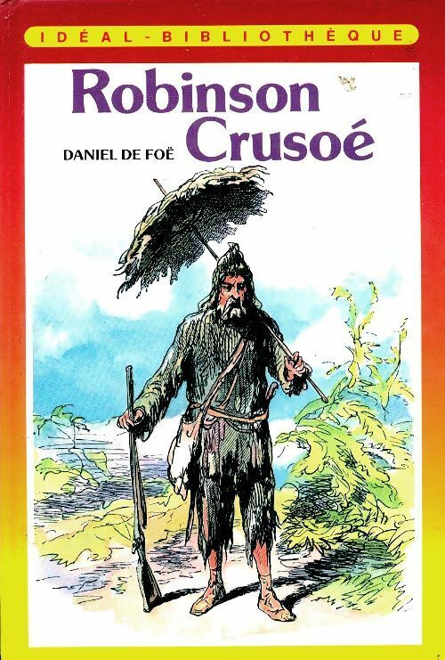 Livrenpoche : Robinson Crusoé - Daniel Defoe - Livre