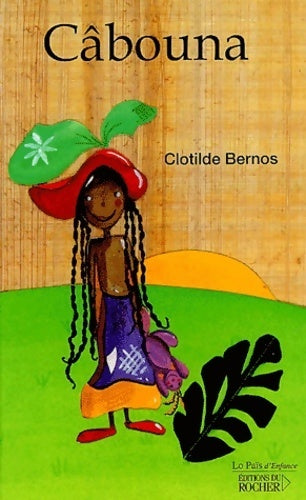 Livrenpoche : Câbouna - Clotilde Bernos - Livre