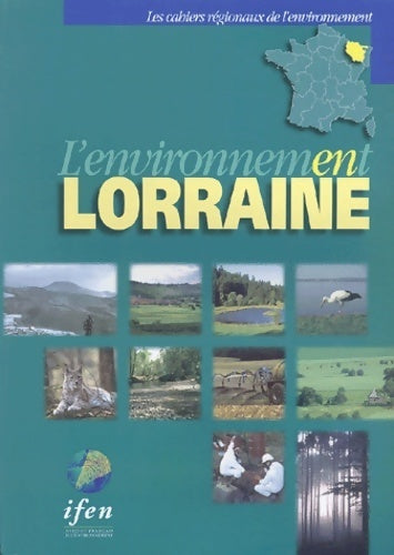 Livrenpoche : L'environnement en Lorraine - Collectif - Livre