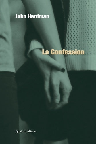 Livrenpoche : La confession - John Herdman - Livre