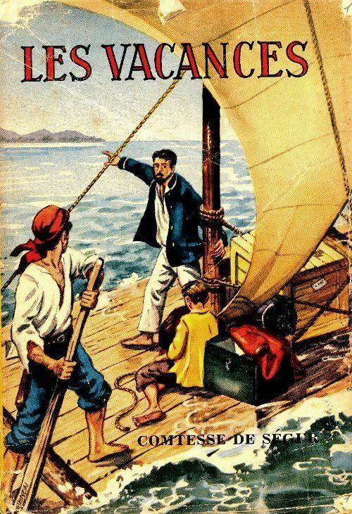 Livrenpoche : Les vacances - Comtesse De Ségur - Livre