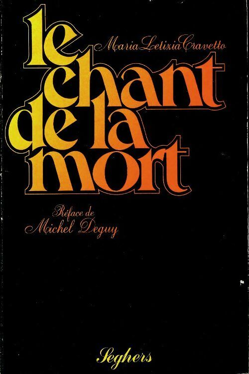 Livrenpoche : Le chant de la mort - Maria Letizia Cravetto - Livre