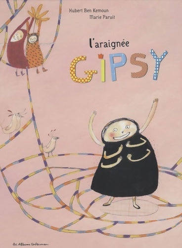 Livrenpoche : L'araignée gipsy - Hubert Ben Kemoun - Livre