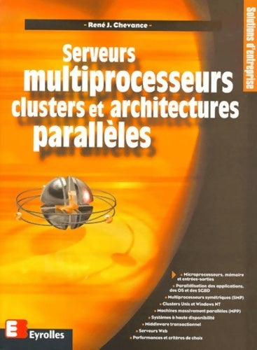 Livrenpoche : Serveur multiprocesseurs. Cluster et architectures parallèles - René Chevance - Livre
