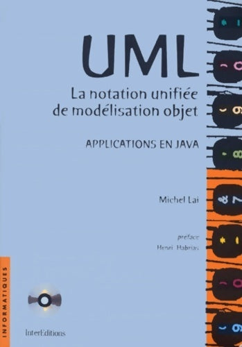 Livrenpoche : UML. La notation unifiée de modélisation. Applications en java - Michel Lai - Livre
