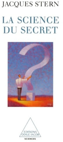 Livrenpoche : La science du secret - Jacques Stern - Livre