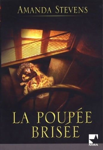 Livrenpoche : La poupée brisée - Amanda Stevens - Livre