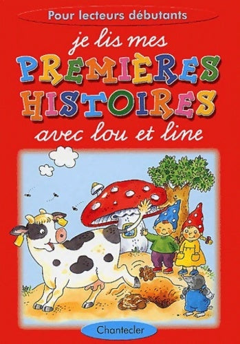 Livrenpoche : Je lis mes plus belles histoires avec Lou et Line - Collectif - Livre