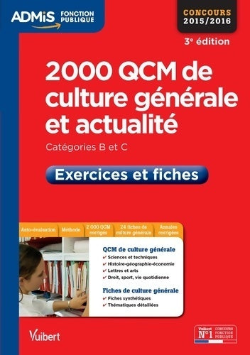 Livrenpoche : 2000 QCM de culture générale et actualité 2015-2016 - Mélanie Hoffert - Livre