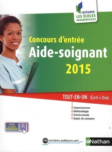 Livrenpoche : Concours d'entrée aide-soignant 2015 - Christophe Ragot - Livre