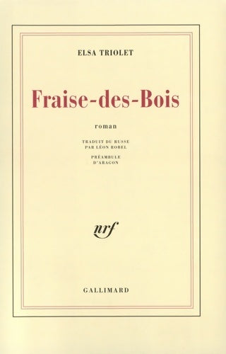 Livrenpoche : Fraise-des-bois - Elsa Triolet - Livre