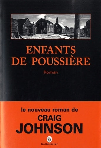 Livrenpoche : Enfants de poussière - Craig Johnson - Livre