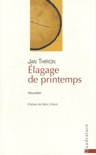 Livrenpoche : Elagage de printemps - Jan Thirion - Livre