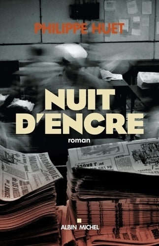 Livrenpoche : Nuit d'encre - Philippe Huet - Livre