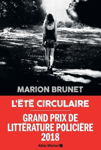 Livrenpoche : L'été circulaire - Marion Brunet - Livre
