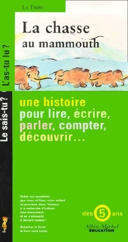 Livrenpoche : La chasse au mammouth - Collectif - Livre
