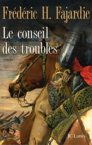 Livrenpoche : Le conseil des troubles - Frédéric H. Fajardie - Livre